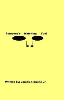 Paperback Someone's Watching you! Book
