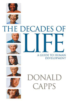 Paperback Decades of Life: A Guide to Human Development Book