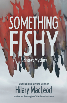 Paperback Something Fishy: A Shores Mystery Book