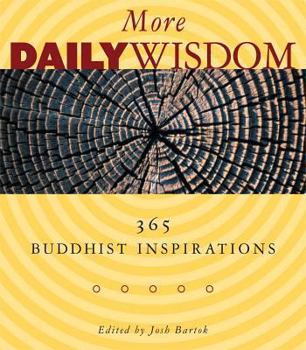 Paperback More Daily Wisdom: 365 Buddhist Inspirations Book