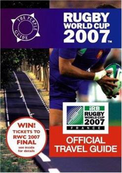 Paperback Rugby World Cup 2007 Official Travel Guide Book