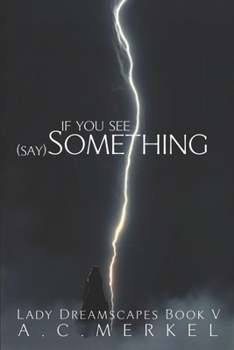 Paperback If You See Something: (Say Something) Book