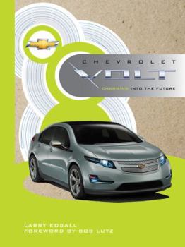 Hardcover Chevrolet Volt: Charging Into the Future Book