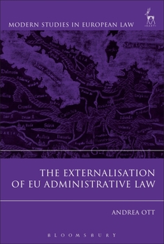 Hardcover The Externalisation of EU Administrative Law Book