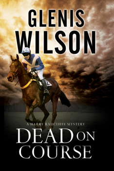 Dead on Course - Book #2 of the Harry Radcliffe
