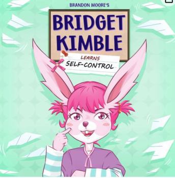 Paperback Bridget Kimble Learns Self-Control Book