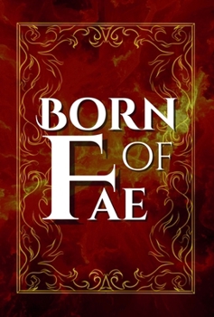 Hardcover Born of Fae Book