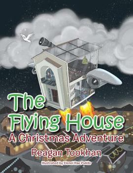 Paperback The Flying House: A Christmas Adventure Book