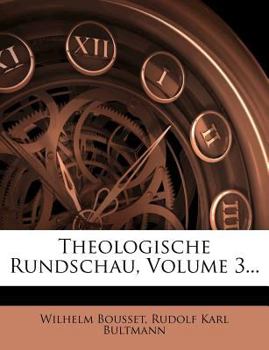 Paperback Theologische Rundschau, Dritter Jahrgang, 1900 [German] Book