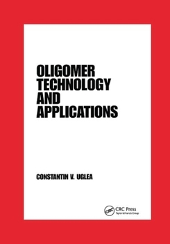 Paperback Oligomer Technology and Applications Book