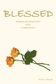 Paperback Blessed: A Book of Devotion and Inspiration Book
