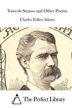Paperback Yawcob Strauss and Other Poems Book