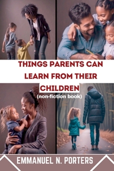 Paperback Things Parents Can Learn from Their Children Book