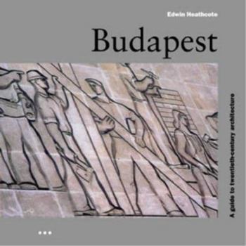 Paperback Budapest: a Guide to Twentieth-century Architecture (Batsford Architecture) Book