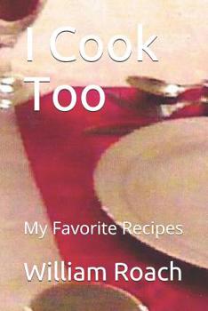 Paperback I Cook Too: My Favorite Recipes Book