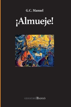 Paperback ¡Almueje! [Spanish] Book