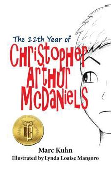 Paperback The 11th Year of Christopher Arthur McDaniels Book