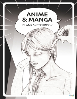 Paperback Anime & Manga Blank Sketchbook: Draw Your Own Anime Manga Comics Book