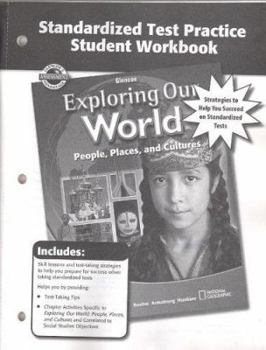 Paperback Exploring Our World, Standardized Test Practice Workbook Book