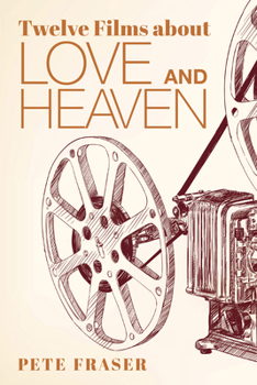 Paperback Twelve Films about Love and Heaven Book