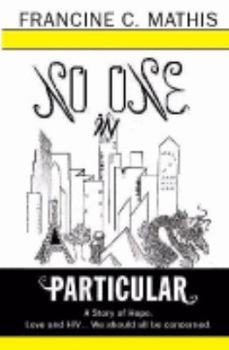 Paperback NO ONE IN PARTICULAR: A NOVEL Book