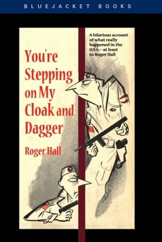 Paperback You're Stepping on My Cloak and Dagger Book