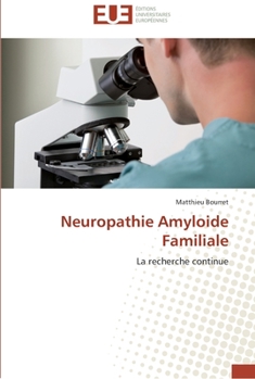 Paperback Neuropathie amyloide familiale [French] Book