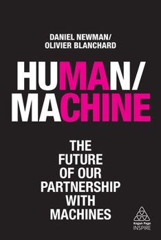 Paperback Human/Machine: The Future of Our Partnership with Machines Book