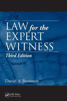 Hardcover Law for the Expert Witness, Third Edition Book