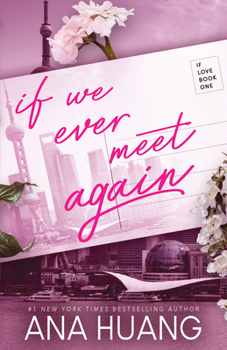 If We Ever Meet Again - Book #1 of the If Love