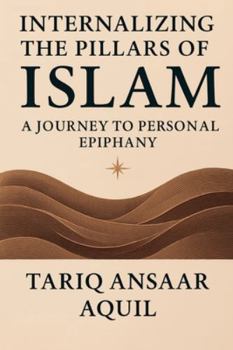 Paperback Internalizing The Pillars of Islam Book