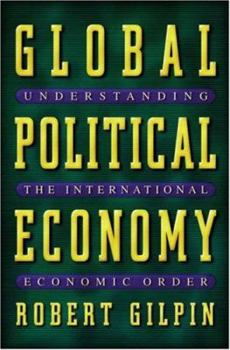 Paperback Global Political Economy: Understanding the International Economic Order Book