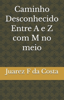 Paperback Caminho Desconhecido [Portuguese] Book