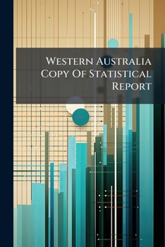 Paperback Western Australia Copy Of Statistical Report Book