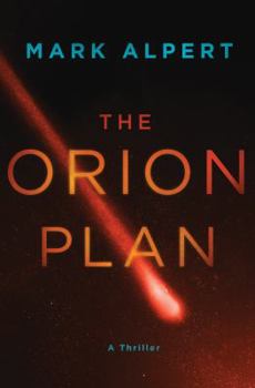 Hardcover The Orion Plan: A Thriller Book