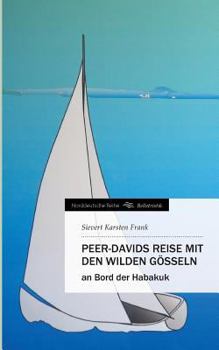 Paperback Peer-Davids Reise Mit Den Wilden Gosseln [German] Book