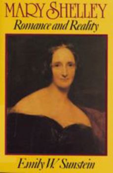 Paperback Mary Shelley: Romance and Reality Book