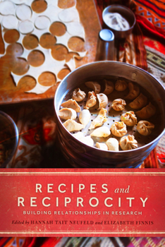 Paperback Recipes and Reciprocity: Building Relationships in Research Book