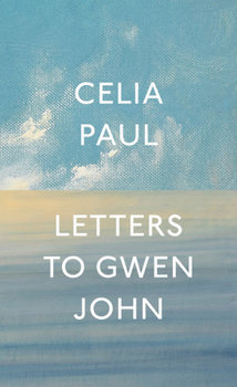 Hardcover Letters to Gwen John Book