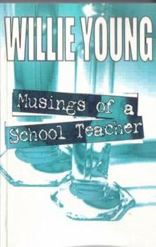Musings of a School Teacher