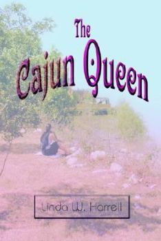 Paperback The Cajun Queen Book