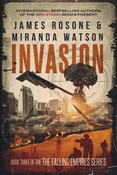 Invasion - Book #3 of the Falling Empires