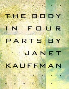 Hardcover The Body in Four Parts Book