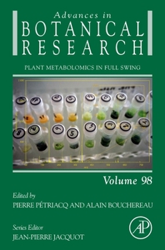 Hardcover Plant Metabolomics in Full Swing: Volume 98 Book