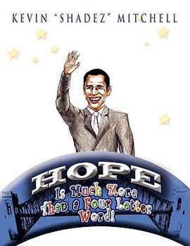 Paperback Hope Is Much More Than a Four Letter Word! Book