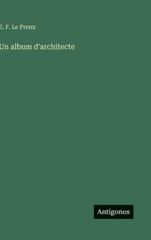 Un album d'architecte (French Edition)