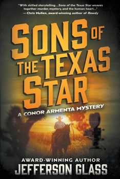 Paperback Sons of the Texas Star: A Conor Armenta Western Mystery Book