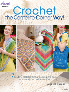 Paperback Crochet the Center-To-Corner Way! Book