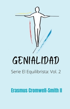 Paperback Genialidad: Serie El Equilibrista: Vol. 2 [Spanish] Book