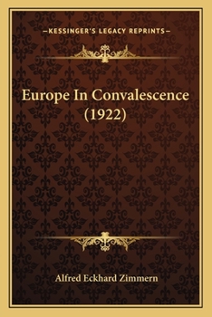 Paperback Europe In Convalescence (1922) Book